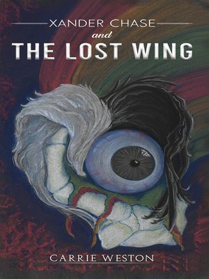 cover image of Xander Chase and the Lost Wing